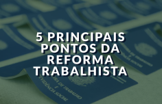 5-pontos-reforma-trabalhista